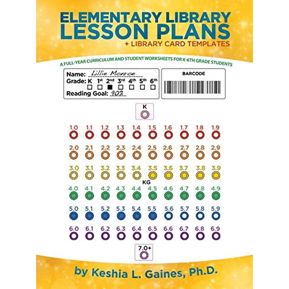Pre-Owned Elementary Library Lesson Plans: A Full-Year Curriculum and Student Worksheets for K-6Th Grade Students (Paperback) 1532056664 9781532056666