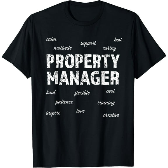 Property Manager Tshirt Funny Gift T-Shirt