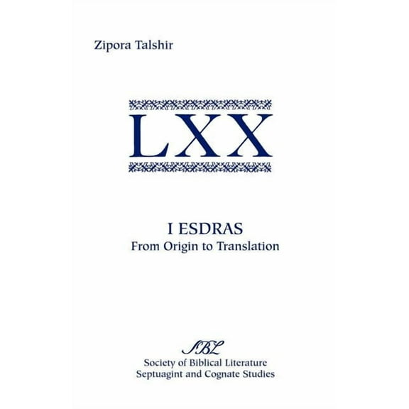 I Esdras: From Origin to Translation (Paperback) by Zipora Talshir