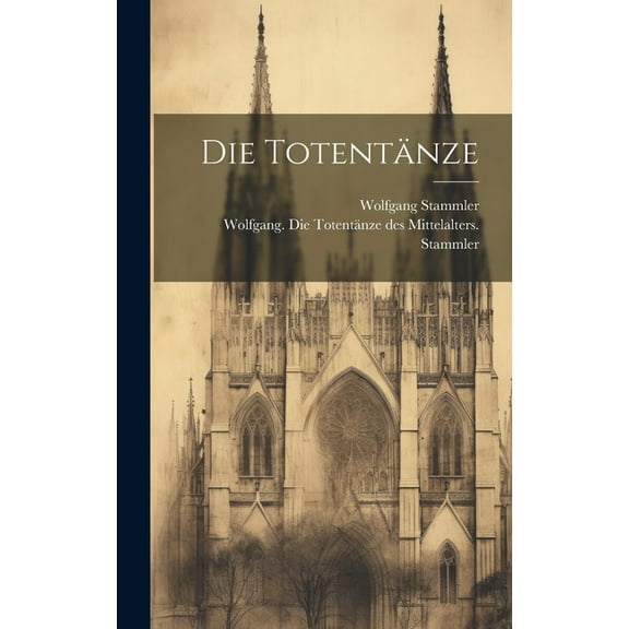 Die Totentänze (Hardcover)