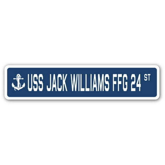 USS JACK WILLIAMS FFG 24 Street Sign us navy ship veteran sailor gift