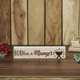 thumbnail image 3 of Born In A Manger Block Sign 3x13, 3 of 5