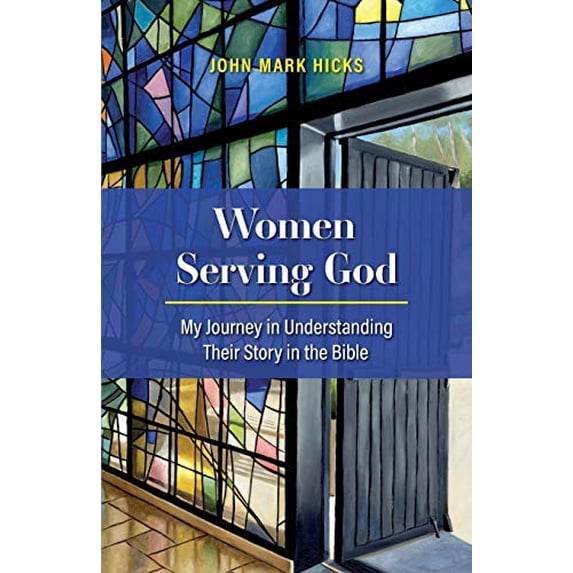Pre-Owned Women Serving God: My Journey in Understanding Their Story in the Bible (Paperback) 1735343307 9781735343303