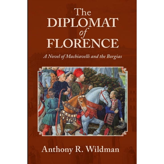 The Diplomat of Florence, (Paperback)