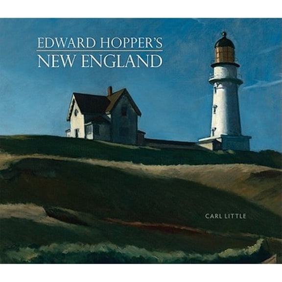 Pre-Owned Edward Hopper's New England (Hardcover) by Carl Little