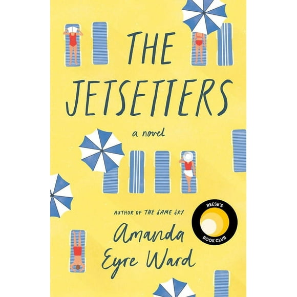 The Jetsetters (Hardcover) by Amanda Eyre Ward