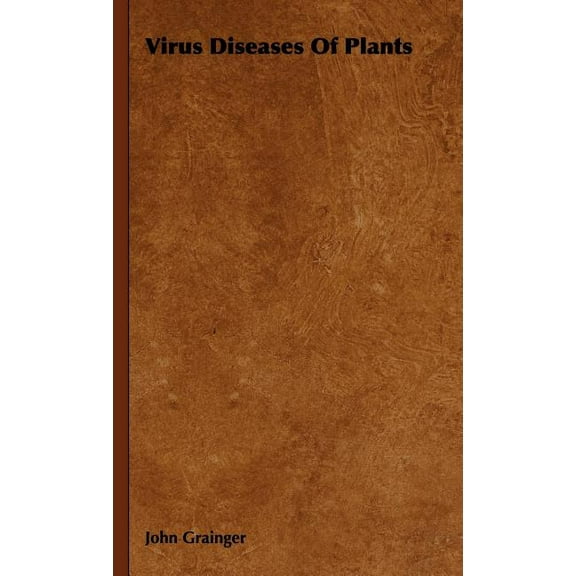 Virus Diseases of Plants