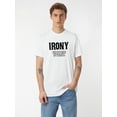 thumbnail image 1 of Irony Opposite Of Wrinkly Sarcasm Laughs Graphic Tees Fun Novelty Jokes Saying Tshirt For Humorous Sarcastic Attitude Mens Funny T Shirt Tee For Adult, Men, Women, Teen, Teenager, Adolescent, 1 of 6
