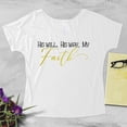 thumbnail image 2 of NanyCrafts' His Will His Way My Faith Slouchy Tee, 2 of 2