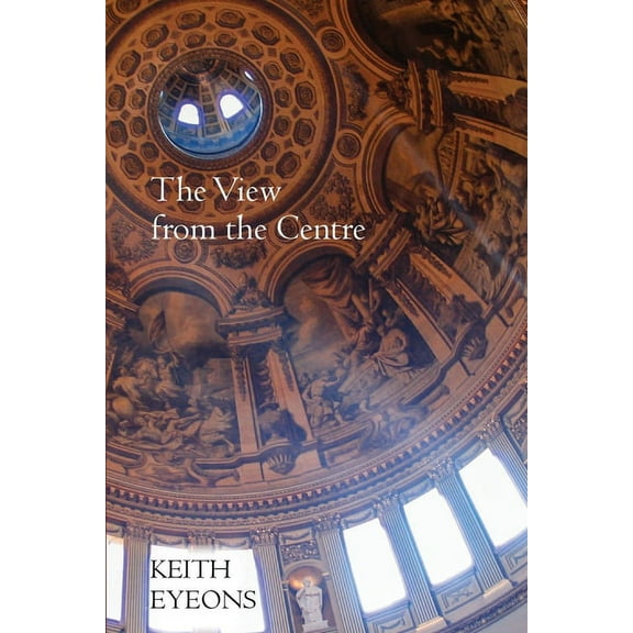 The View from the Centre, (Paperback)
