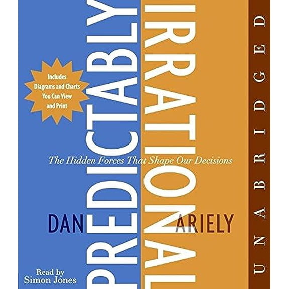 Pre-Owned The Predictably Irrational CD: The Hidden Forces That Shape Our Decisions, 9780061457852, 006145785X, Paperback, Unabridged edition