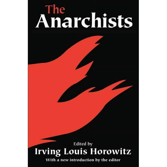 The Anarchists, (Paperback)