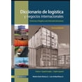 thumbnail image 1 of Diccionario de logística y negocios internacionales Ecoe ediciones 9789586486057, 1 of 2