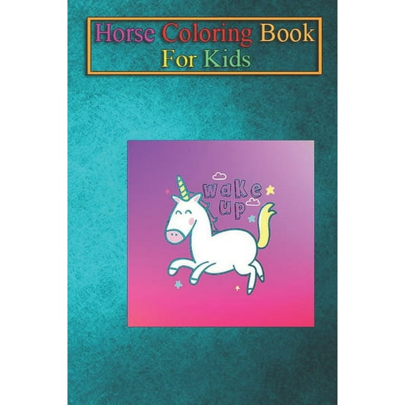 Horse Coloring Book For Kids : Horse Animal Coloring Book - For Kids Aged 3-8 (Fun Activities Books) (Paperback)