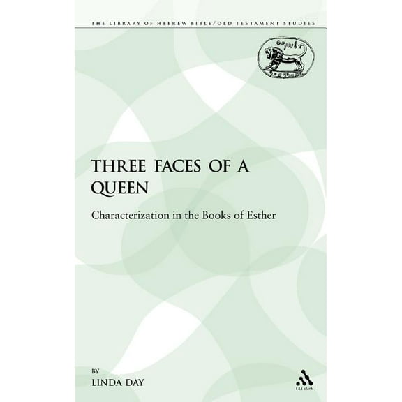 Library of Hebrew Bible/Old Testament St Three Faces of a Queen, Book 186, (Hardcover)
