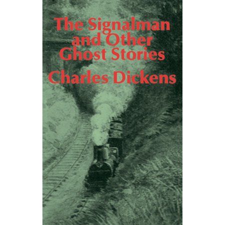 Pre-Owned The Signalman: And Other Ghost Stories (Paperback) 0897333071 9780897333078