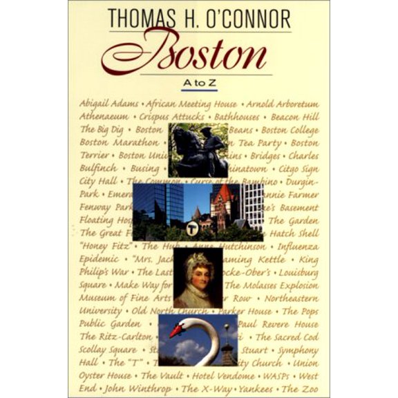 Pre-Owned Boston A to Z, 9780674003101, 0674003101, Hardcover,
