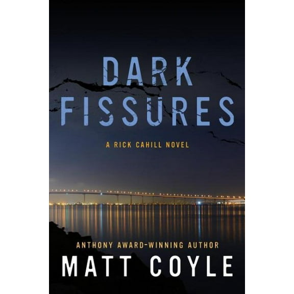 Dark Fissures : A Rick Cahill Novel (Paperback)
