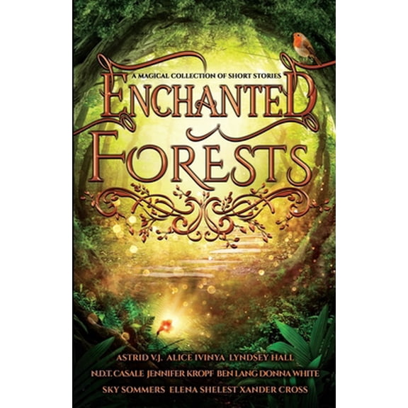 Pre-Owned Enchanted Forests: A Magical Collection of Short Stories (Paperback) 9198744240 9789198744248