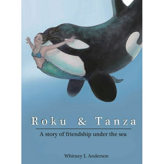 Roku and Tanza, (Hardcover)
