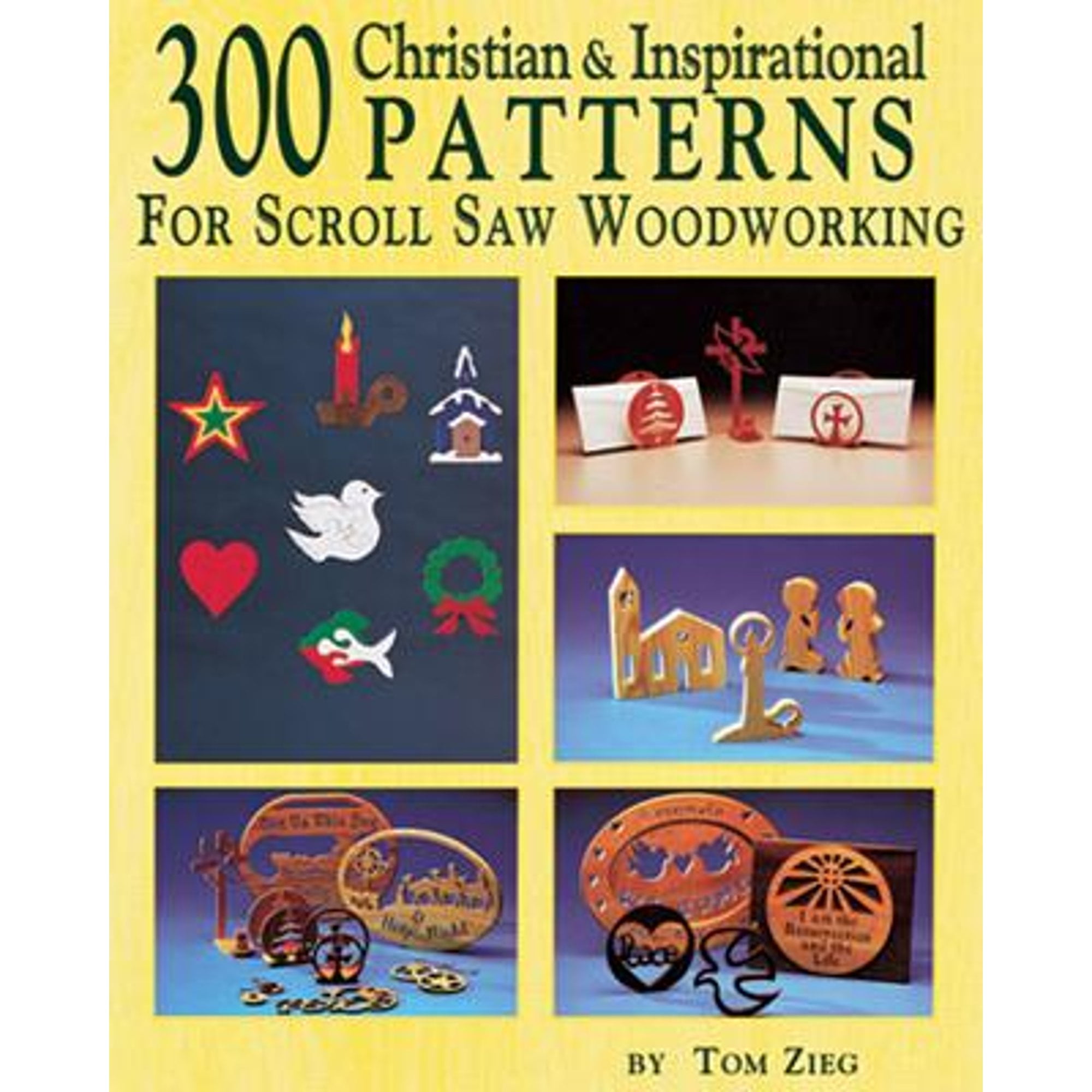 300 Christian & Inspirational Patterns* For Scroll Saw Woodworking