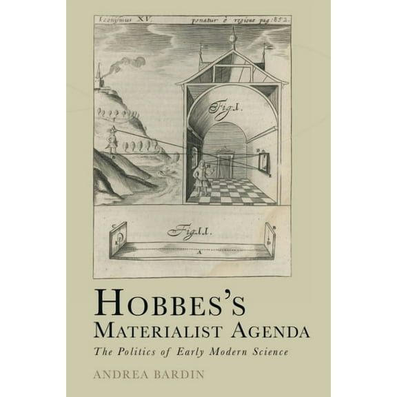 Cycles Hobbes's Materialist Agenda: The Politics of Early Modern Science, (Hardcover)