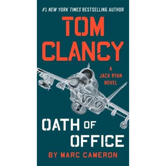 Pre-Owned Tom Clancy Oath of Office: 18 (Jack Ryan Novels) Paperback