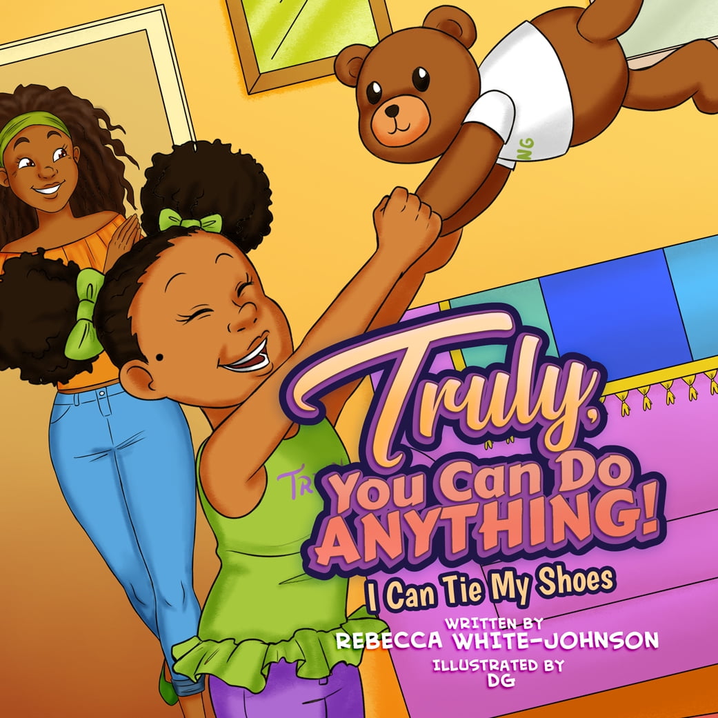 Truly, You Can Do Anything! (Hard Copy)