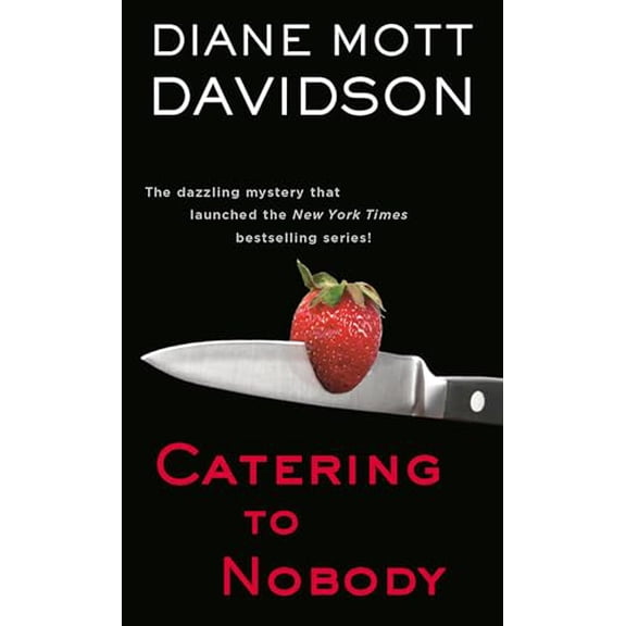 Pre-Owned Catering to Nobody (Mass Market Paperback) 0553584707 9780553584707