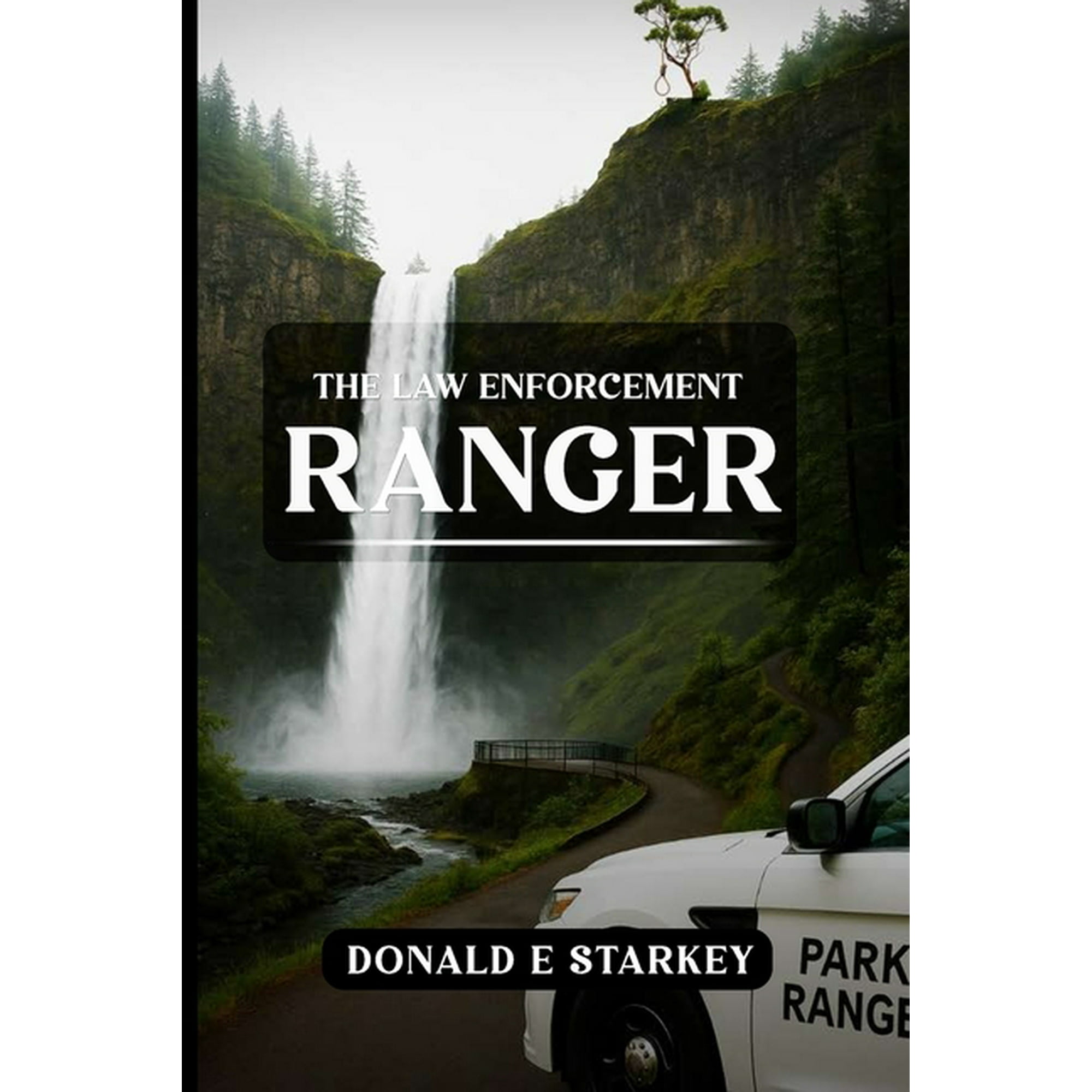 The Law Enforcement Ranger, (Paperback)