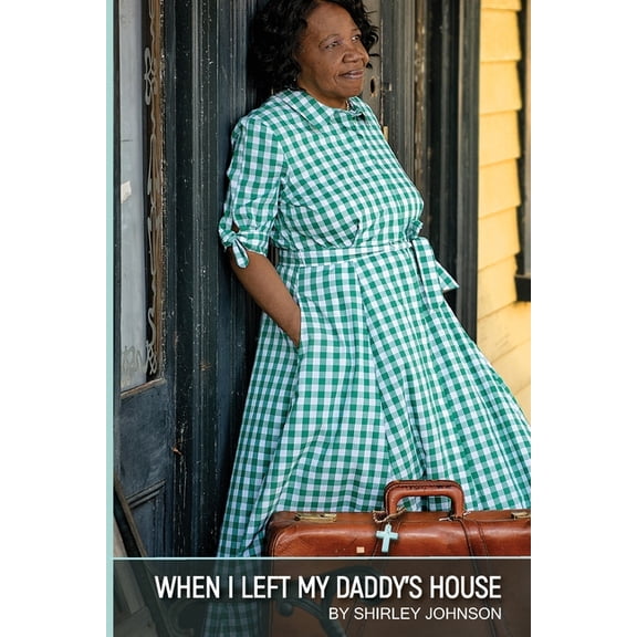 When I Left My Daddy's House (Paperback)