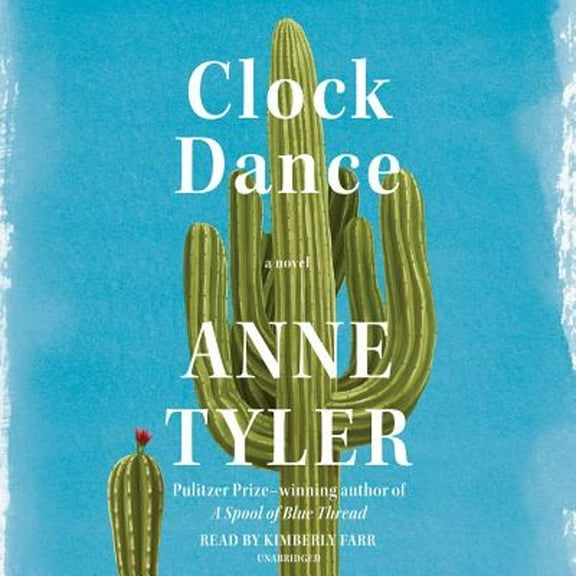 Pre-Owned Clock Dance: A novel Paperback Anne Tyler