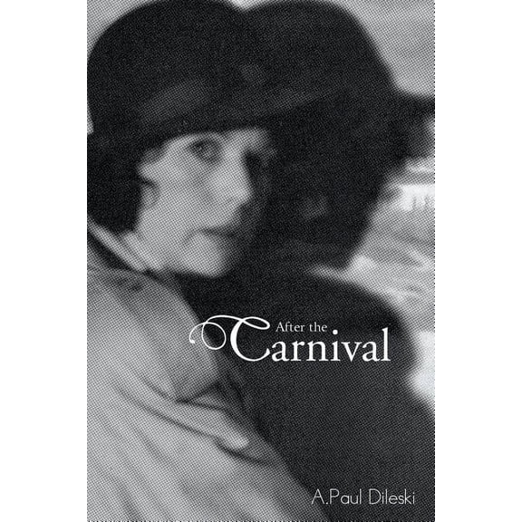 After the Carnival (Paperback)