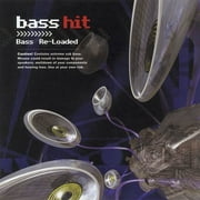 Bass Hit: Bass Re-Loaded