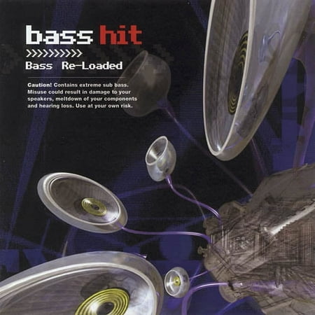 Bass Hit: Bass Re-Loaded