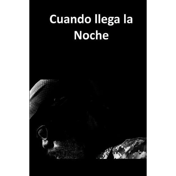 Cuando Llega La Noche (Paperback)