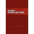 thumbnail image 1 of Pre-Owned Basic Guide for Enterprise Linux Servers, 1 of 1