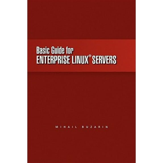Pre-Owned Basic Guide for Enterprise Linux Servers