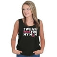 thumbnail image 3 of I Wear Pink For My Mom Support Tank Top T Shirts Men Women Brisco Brands S, 3 of 6