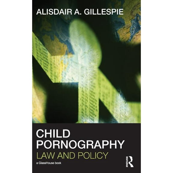 Child Pornography: Law and Policy, (Hardcover)