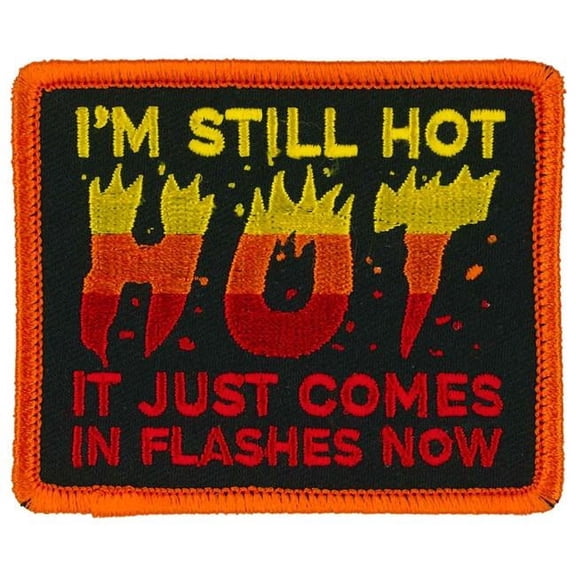 Hot Leathers PPL9961 3 x 3 in. Im Still Hot Patch - Multi Color