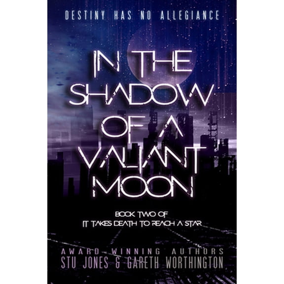 Pre-Owned In the Shadow of a Valiant Moon: Volume 2 (Paperback) 194410996X 9781944109967