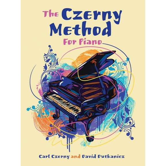 Dover Classical Piano Music for Beginner The Czerny Method for Piano: With Downloadable Mp3s, (Paperback)