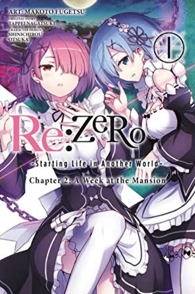 Re:ZERO -Starting Life in Another World-, Chapter 2: A Week at the Mansion Manga: Re:ZERO -Starting Life in Another World-, Chapter 2: A Week at the Mansion, Vol. 1 (manga) (Series #1) (Paperback)