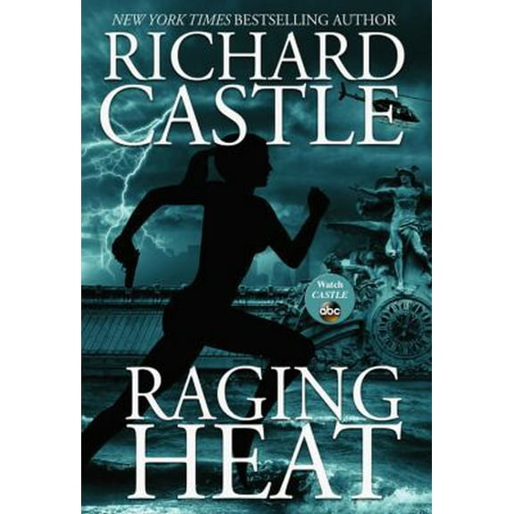 Pre-Owned Raging Heat (Nikki Heat, 6) (Hardcover) 1401324819 9781401324810