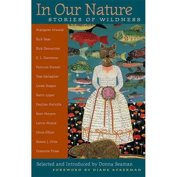 In Our Nature: Stories of Wildness, (Paperback)
