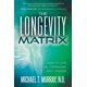 thumbnail image 1 of Libro The Longevity Matrix de Morgan James Publishing, 1 of 1