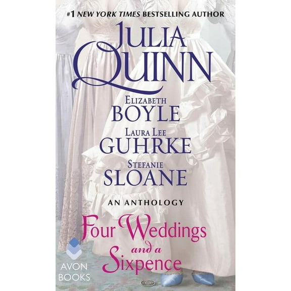 Four Weddings and a Sixpence: An Anthology, (Paperback)