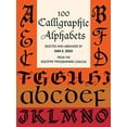 thumbnail image 2 of Dover Pictorial Archives 100 Calligraphic Alphabets, (Paperback), 2 of 2