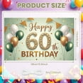 thumbnail image 2 of Golden Glitter Happy 60th Birthday Banner Decorated 60th Birthday Display Balloon Design Green White Gold Birthday Party Backdrop for 60th Birthday Party Adult Birthday Celebration Indoor Decoration, 2 of 9